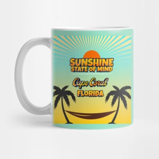 Cape Coral Florida - Sunshine State of Mind Mug